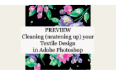 CraftArtEdu Frederick Chipkin Cleaning "Neatening Up" a Textile Design in Adobe Photoshop
