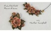 CraftArtEdu Heather Campbell Pinch, Pull, Puff Flowers and Leaves